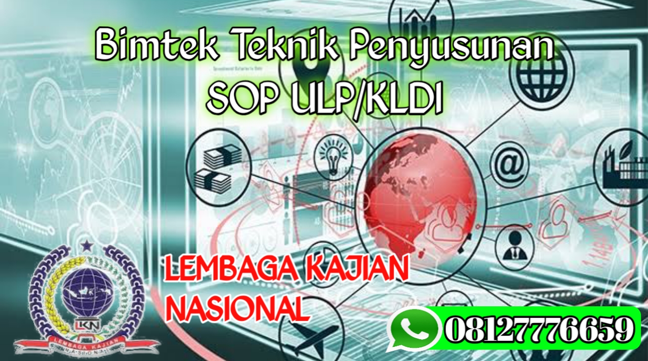 Bimtek Teknik Penyusunan SOP ULP/KLDI